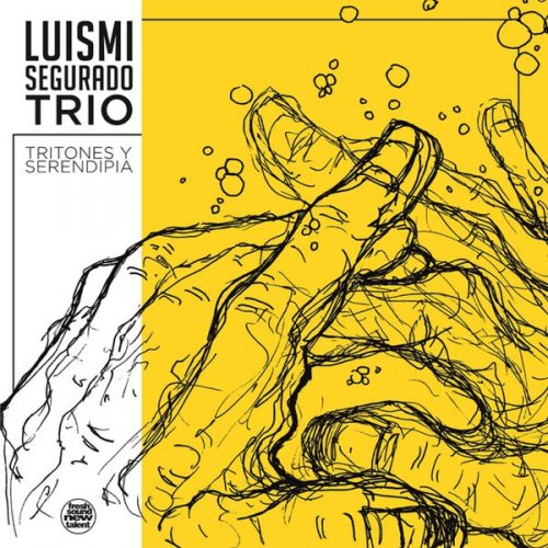 Luismi Segurado Trio - Tritones Y Serendipia (2017)