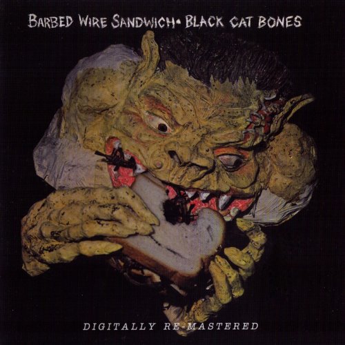 Black Cat Bones - Barbed Wire Sandwich (1969)