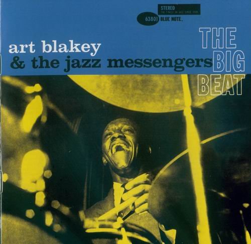 Art Blakey & The Jazz Messengers - The Big Beat (1960) 320 kbps