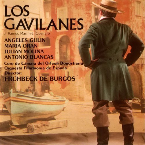 Rafael Fruhbeck De Burgos - Jacinto Guerrero: Los Gavilanes