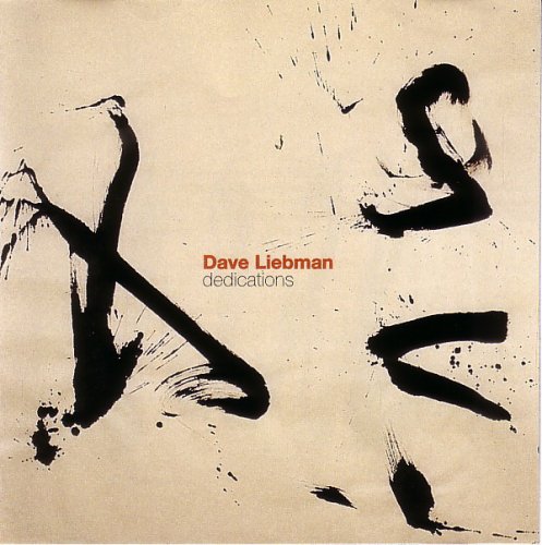 Dave Liebman - Dedications (1996)