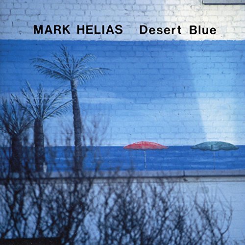 Mark Helias - Desert Blue (1989)