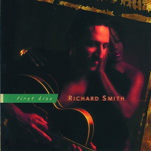 Richard Smith - First Kiss (1997)