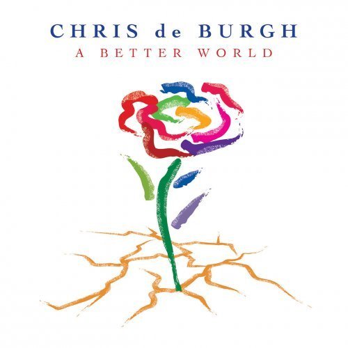 Chris De Burgh - A Better World (2016) [CD-Rip]