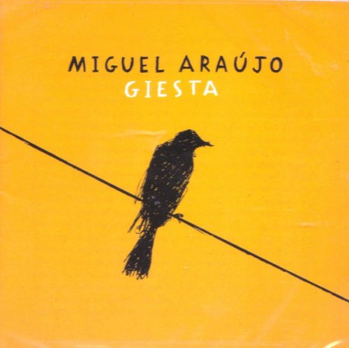 Miguel Araújo - Giesta (2017)