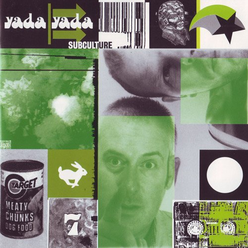 Yada Yada - Subculture (1996)