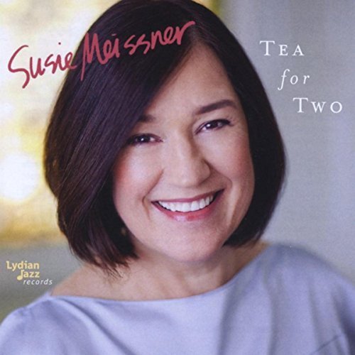 Susie Meissner - Tea For Two  (2015)