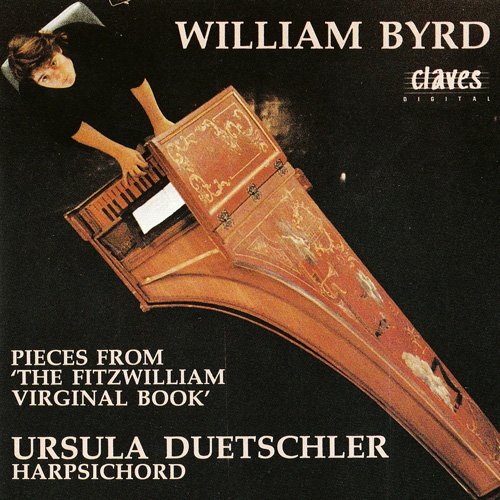 Ursula Duetschler - William Byrd: Pieces From The Fitzwilliam Virginal Book (1990)