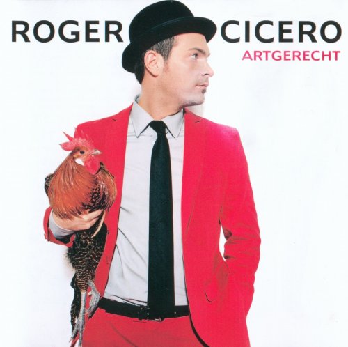 Roger Cicero - Artgerecht (2009)
