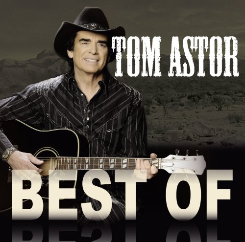 Tom Astor - Best Of (2015)