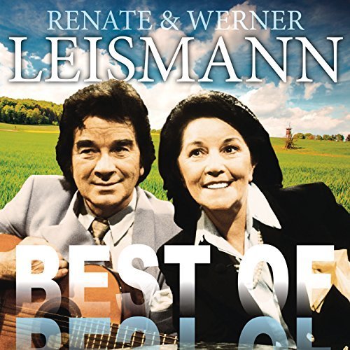 Renate und Werner Leismann - Best Of (2015)