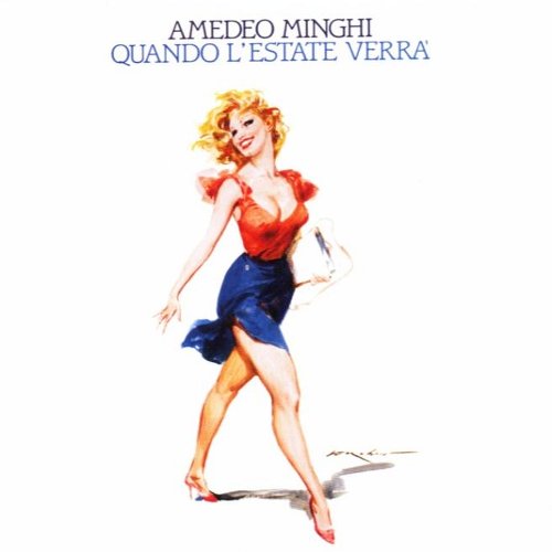 Amedeo Minghi - Quando l'estate verra' (1984 Reissue) (2004)