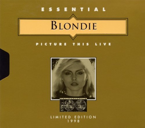 Blondie - Essential Blondie Picture This Live (1997)