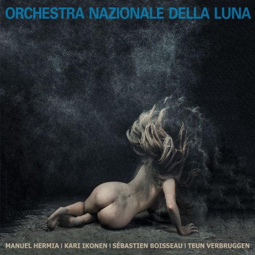 Orchestra Nazionale della Luna - Orchestra Nazionale della Luna (2017) [Hi-Res]