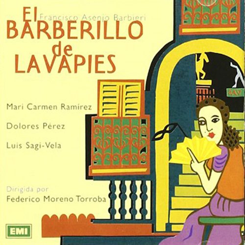 Federico Moreno Torroba - Francisco Asenjo Barbieri: El Barberillo De Lavapies (2000)