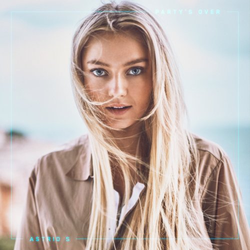 Astrid S - Party's Over (EP) (2017)