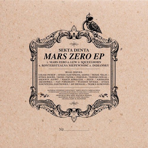 Sekta Denta - Mars Zero [EP] (2017)