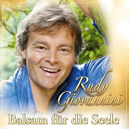 Rudy Giovannini - Balsam Für Die Seele (2017)