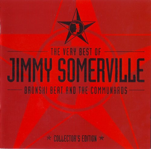 Jimmy Somerville, Bronski Beat & The Communards - The Very Best Of (2CD Limited Edition) (2002)