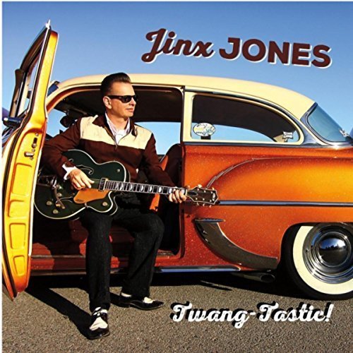 Jinx Jones - Twang-Tastic! (2015)