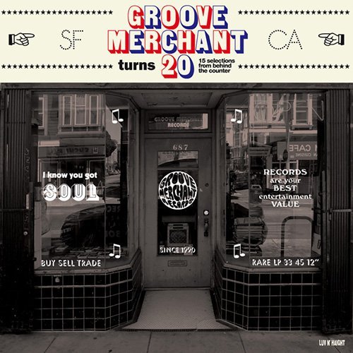 VA - Groove Merchant Turns 20: 14 Selections From Behind The Counter (2010)