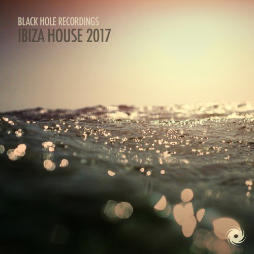 VA - Ibiza House 2017 (2017)