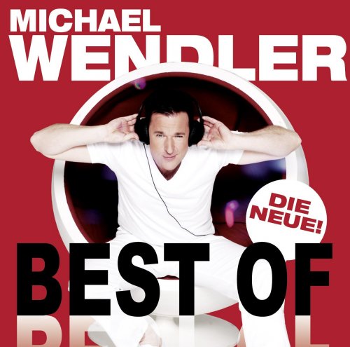 Michael Wendler - Best Of (2015)