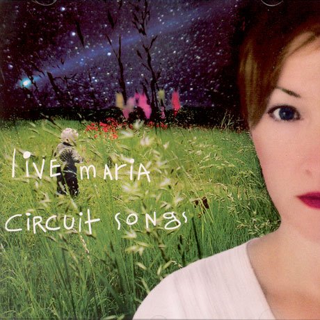 Live Maria Roggen - Circuit Songs (2007)
