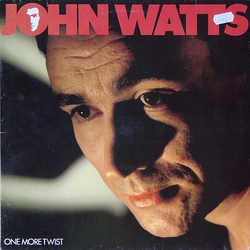 John Watts - One More Twist (1982) LP