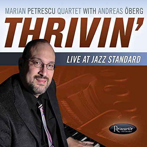 Marian Petrescu Quartet - Thrivin' (2010) FLAC