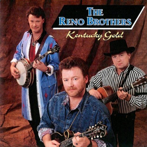 The Reno Brothers - Kentucky Gold (1992)