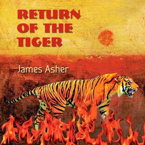 James Asher - Return of the Tiger (2017)