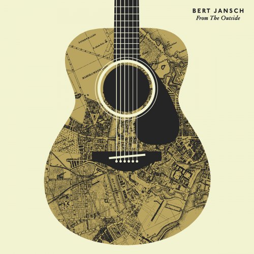Bert Jansch - From the Outside (1985, Remastered 2016)