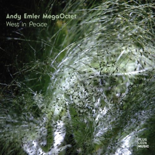 Andy Emler MegaOctet - West In Peace (2007) FLAC