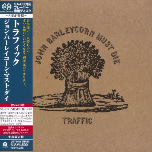 Traffic - John Barleycorn Must Die (1970) [2010 SACD]