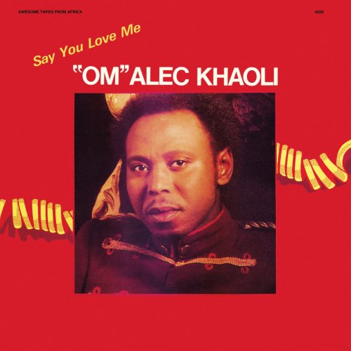 Om Alec Khaoli - Say You Love Me (2017) [Hi-Res]