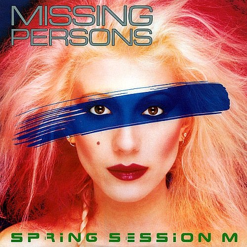 Missing Persons - Spring Session M (1982) LP