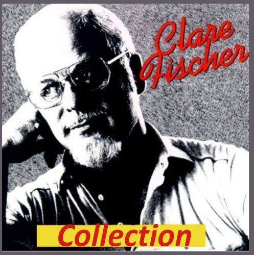 Clare Fischer - Collection (1964-2013)