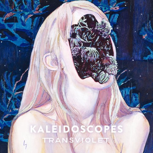 Transviolet - Kaleidoscopes - EP (2017) [Hi-Res]