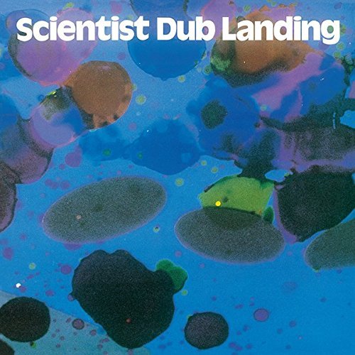 Scientist - Dub Landing (1981) [LP Remastered 2016]