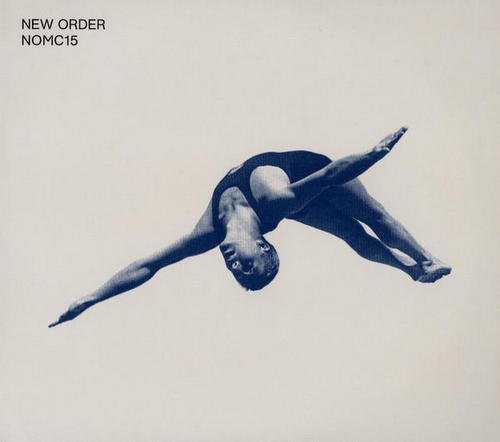 New Order - NOMC15 [New Order Music Complete 15] (2017)
