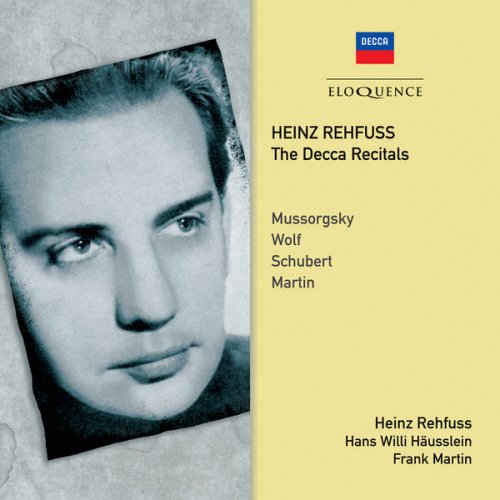 Hans Willi Hausslein & Heinz Rehfuss & Frank Martin - Heinz Rehfuss - The Decca Recitals (2017)