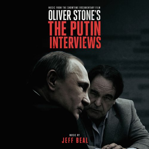 Jeff Beal - The Putin Interviews (2017)