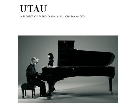 Taeko Onuki & Ryuichi Sakamoto - UTAU (2010)