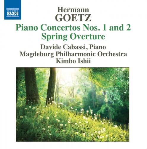 Davide Cabassi - Goetz: Piano Concertos Nos. 1 & 2; Spring Overture (2016)