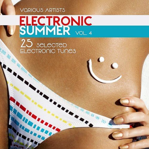 VA - Electronic Summer (25 Selected Electronic Tunes) Vol. 4 (2017)