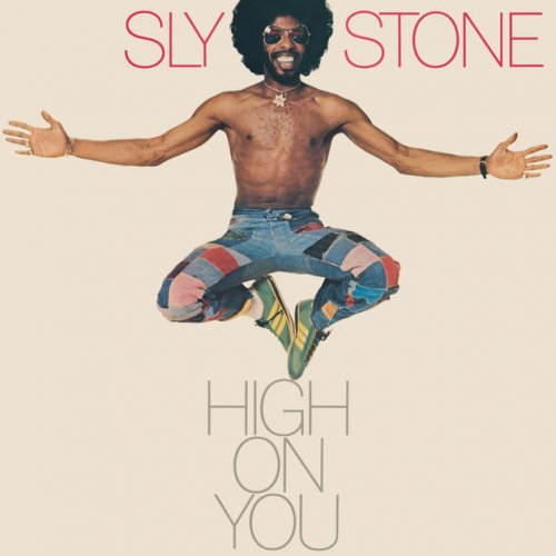 Sly Stone - High On You (1975/2017) [Hi-Res]