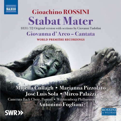 Antonino Fogliani - Rossini: Stabat Mater (1832 Version) & Giovanna d'Arco (2016) [Hi-Res]