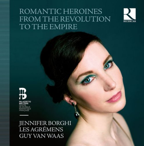 Jennifer Borghi - Romantic Heroines from the Revolution to the Empire (2015) [Hi-Res]