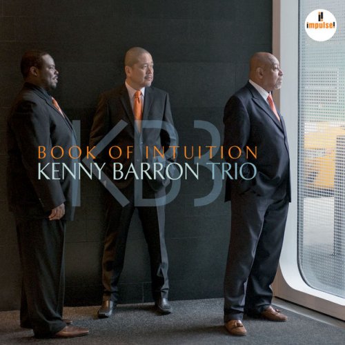 Kenny Barron Trio - Book Of Intuition (2016) [Hi-Res]